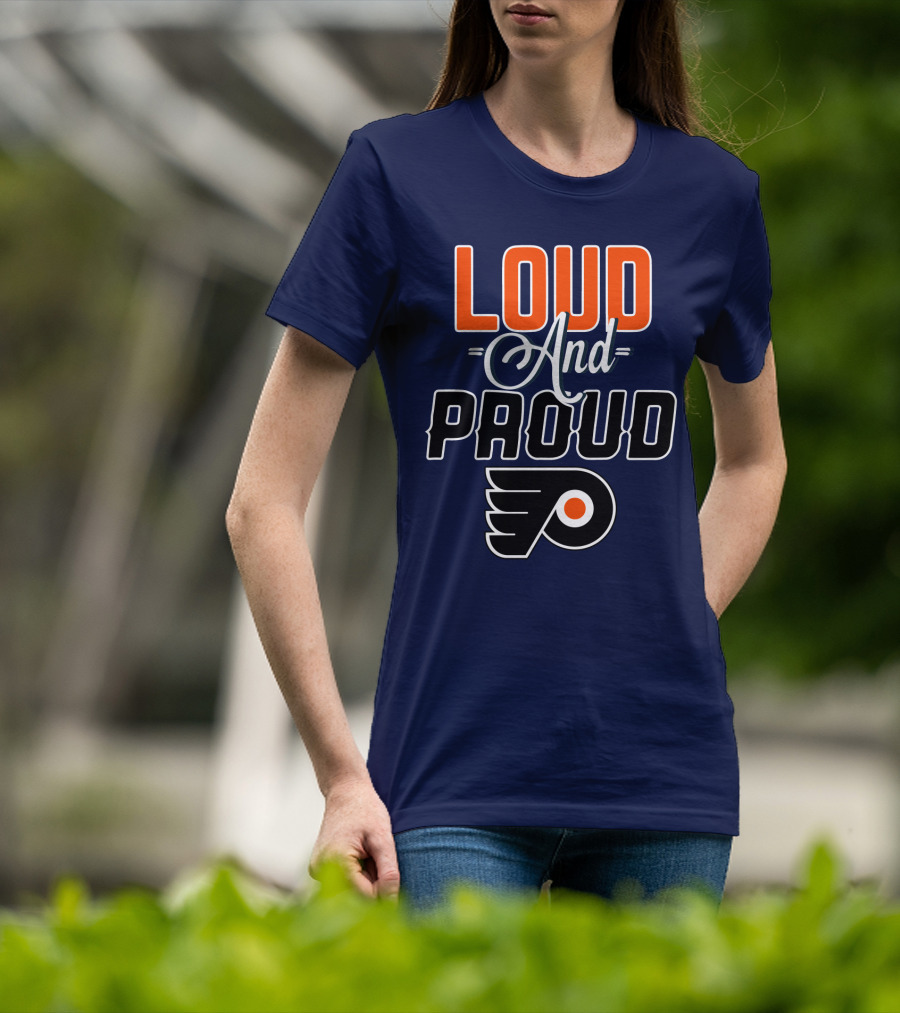 Loudest And Proud Philadelphia Flyers T-Shirt