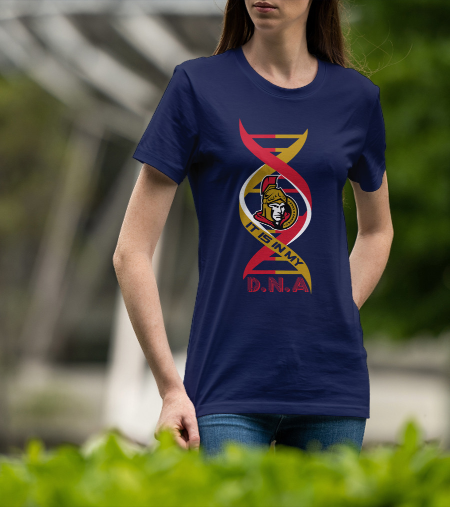 Ottawa Senators It Is In My DNA. T-Shirt