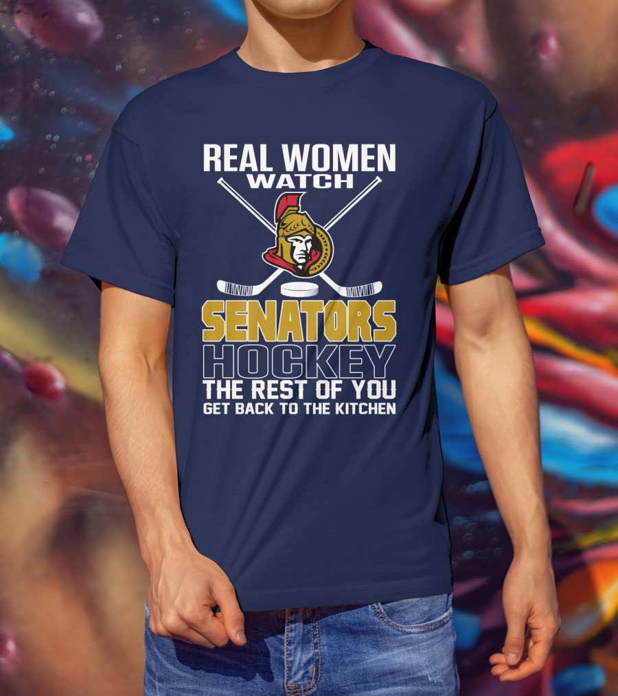 Real Women Watch Senators Hockey T-Shirt
