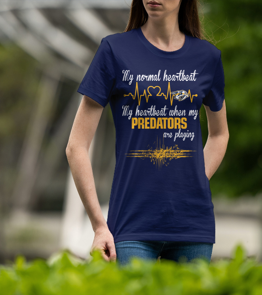 My Normal Heartbeat My Heartbeat When My Predators Are Playing Nashville Predators T-Shirt