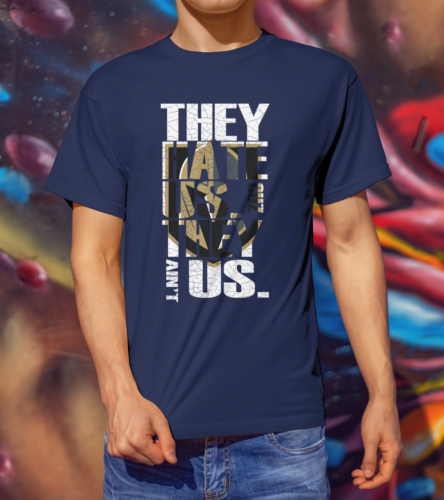 They Hate Us Cuz They Ain't Us Vegas Golden Knights T-Shirt