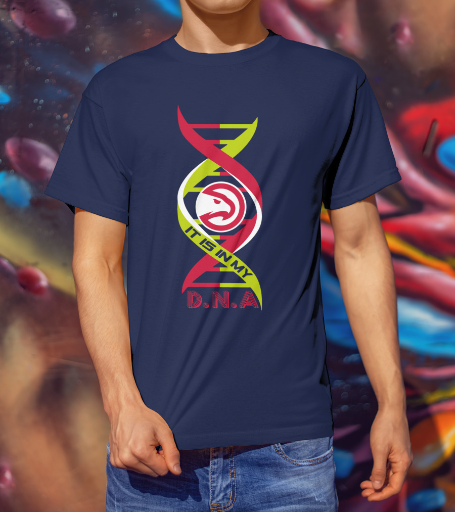 Atlanta Hawks It Is In My DNA. T-Shirt