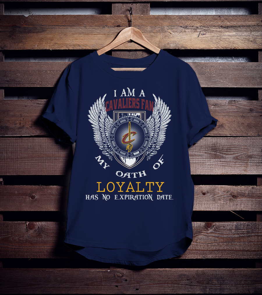 Cleveland Cavaliers Fan Oath Of Loyalty Has No Expiration Date T-Shirt