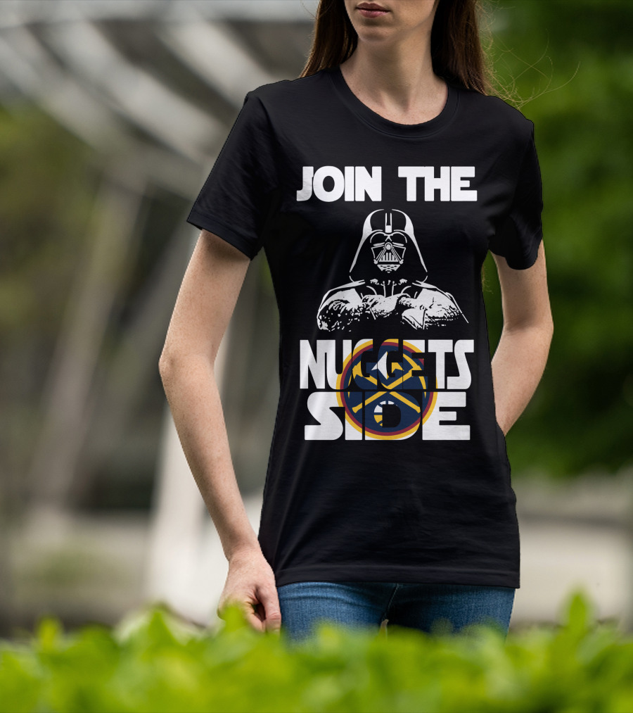 Join The Nuggets Side Denver Nuggets T-Shirt