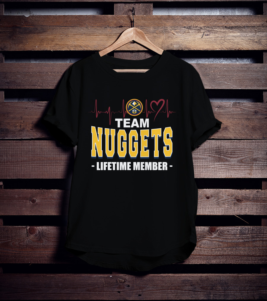 Team Denver Nuggets Heart Lifetime Member T-Shirt