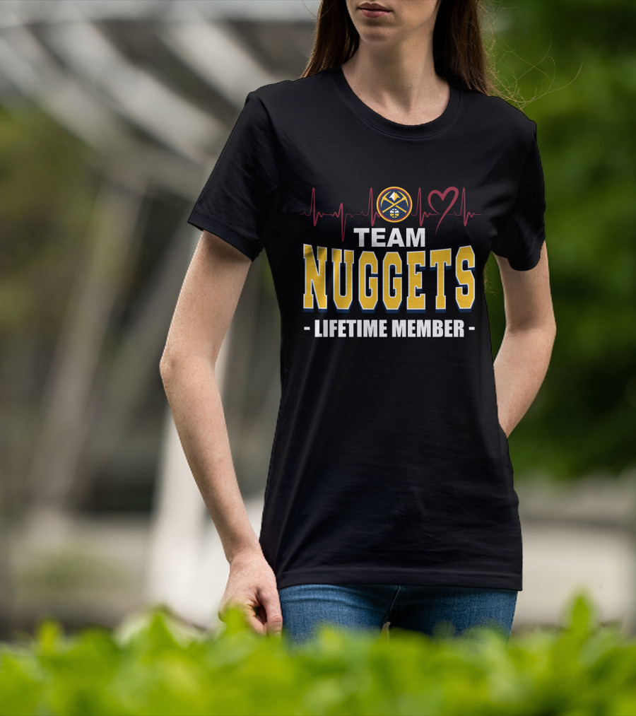 Team Denver Nuggets Heart Lifetime Member T-Shirt