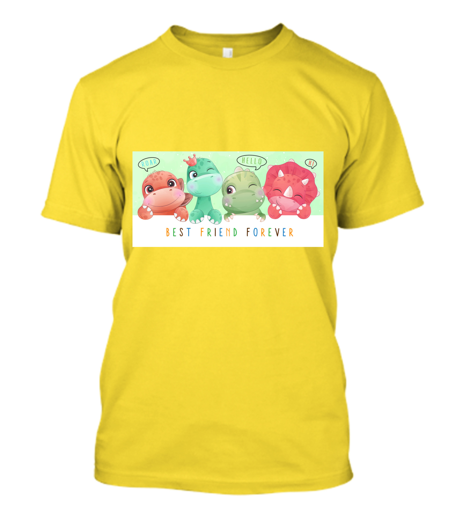 Dinosauria Best Friend Forever Roar Hello Hi T-Shirt