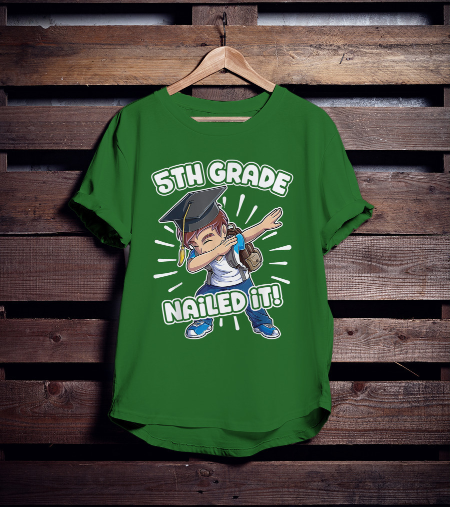 5th Grade Class Graduation Boy Nailed It T-Shirt