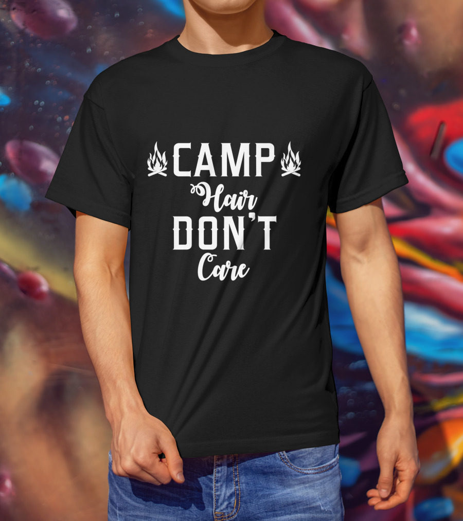 Camp Hair Don't Care Retro Colored Camping Nature Hike T-Shirt