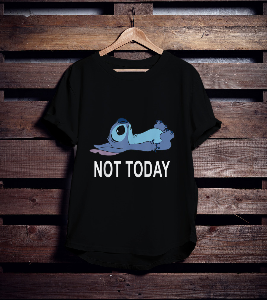 Not Today Stitch Disney Lilo And Stitch Relaxed Mood T-Shirt