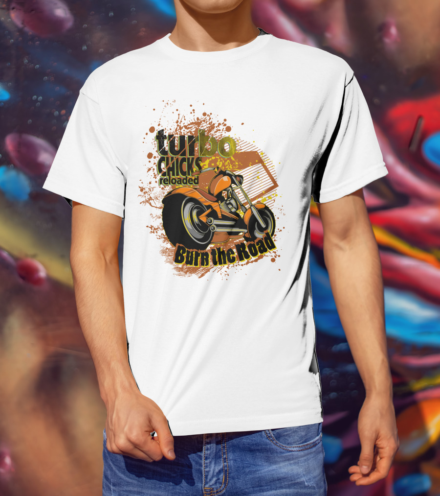 Turbo Chicks Reloaded Burn The Road Motorcycle Adventure T-Shirt