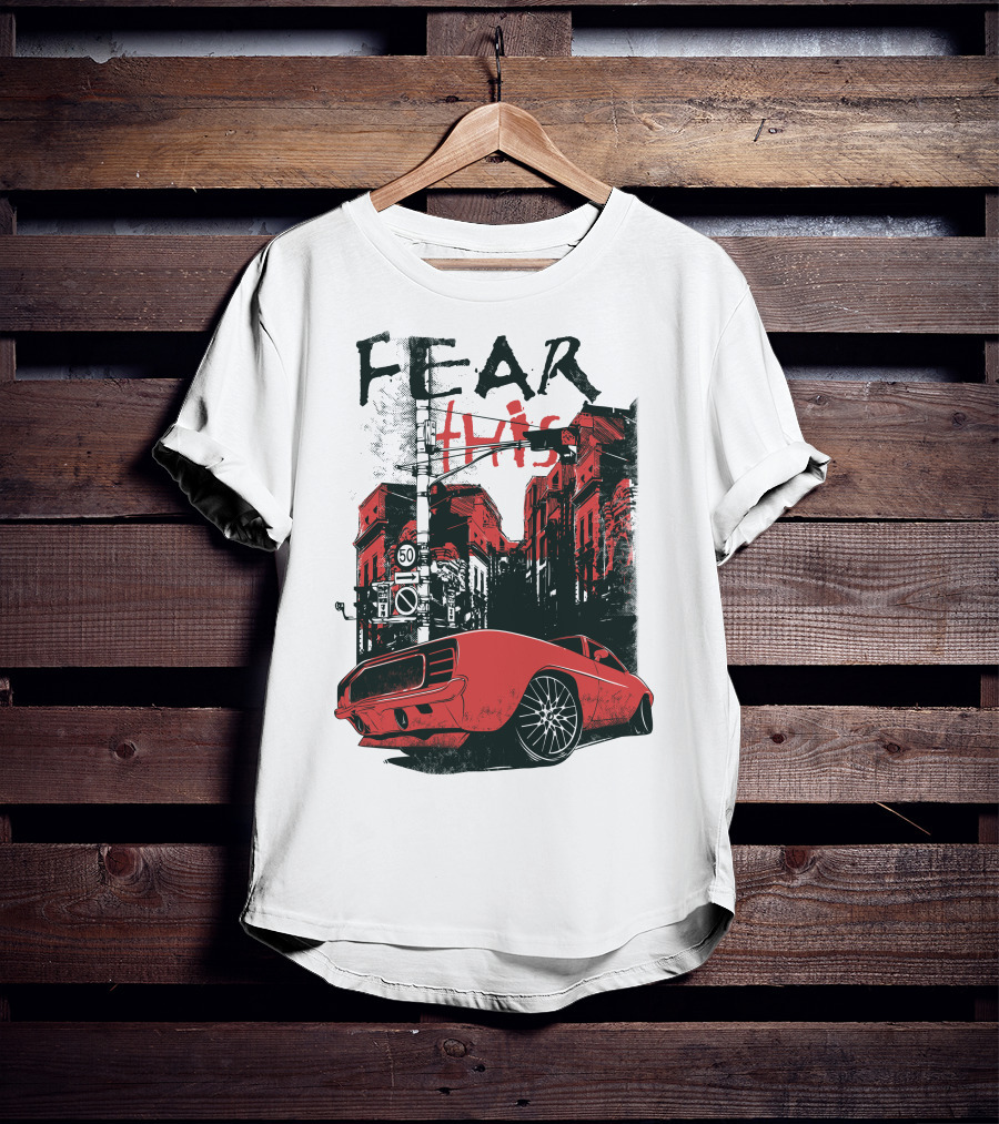 FEAR THIS MUSTANG ON STREET 50 T-Shirt