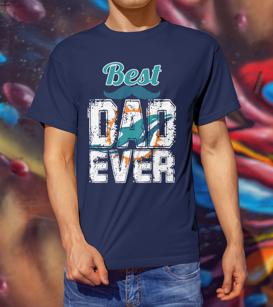 Best Dad Ever Dolphins T-Shirt