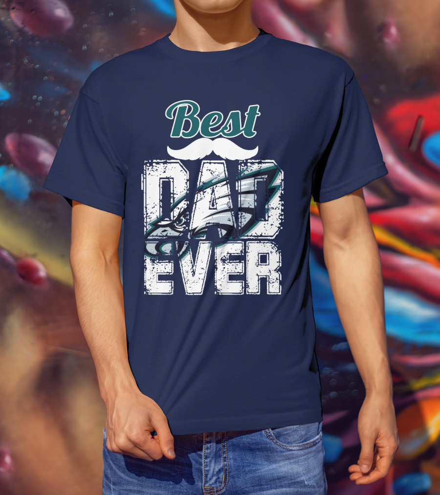 Best Dad Ever Eagles T-Shirt