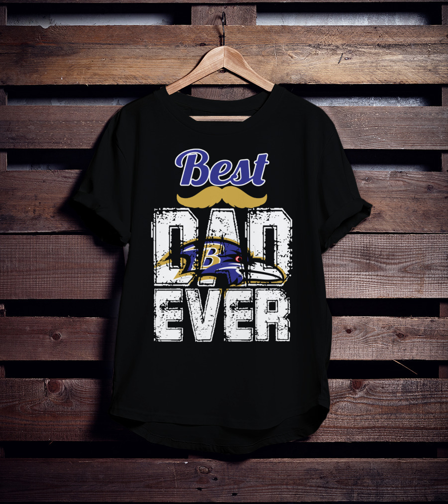 Best Dad Ever Ravens B T-Shirt