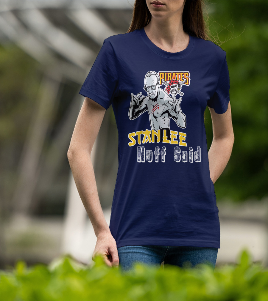Pittsburgh Pirates Stanley Nuff Said T-Shirt