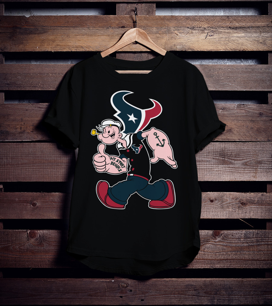 Houston Texans Popeye My Story Designs T-Shirt