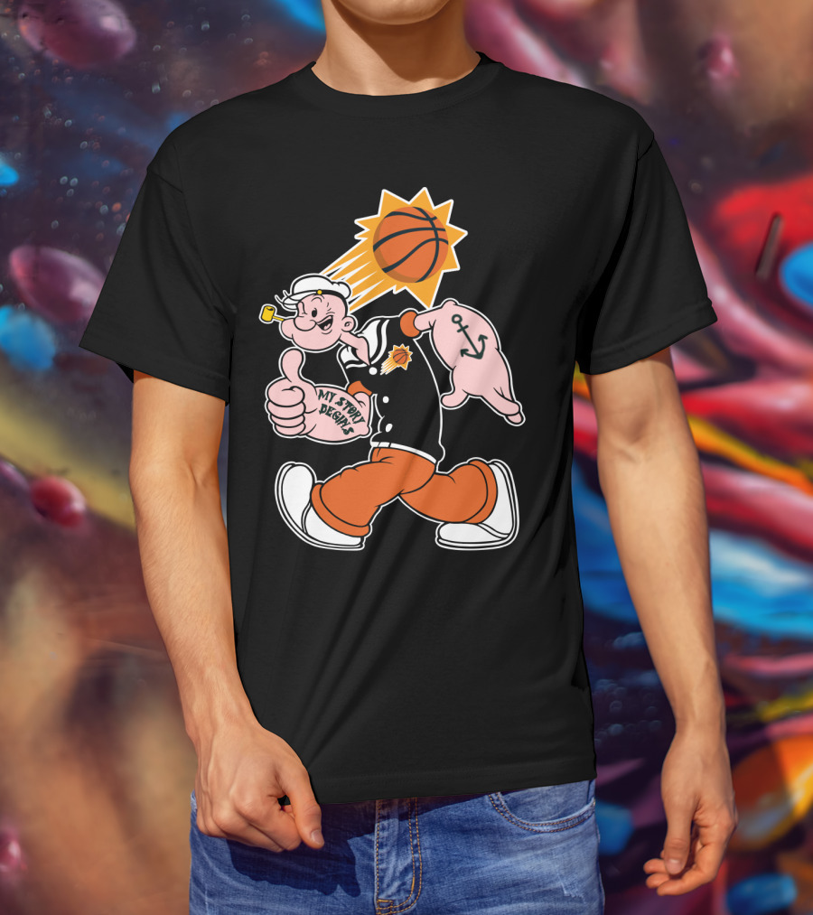 My Story Designs Phoenix Suns Popeye Basketball Anchor Thumbs Up T-Shirt