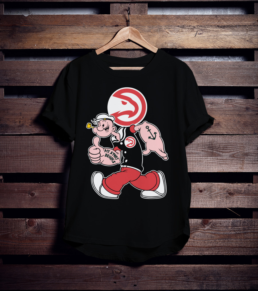 Atlanta Hawks Popeye Mashup My Story Designs T-Shirt