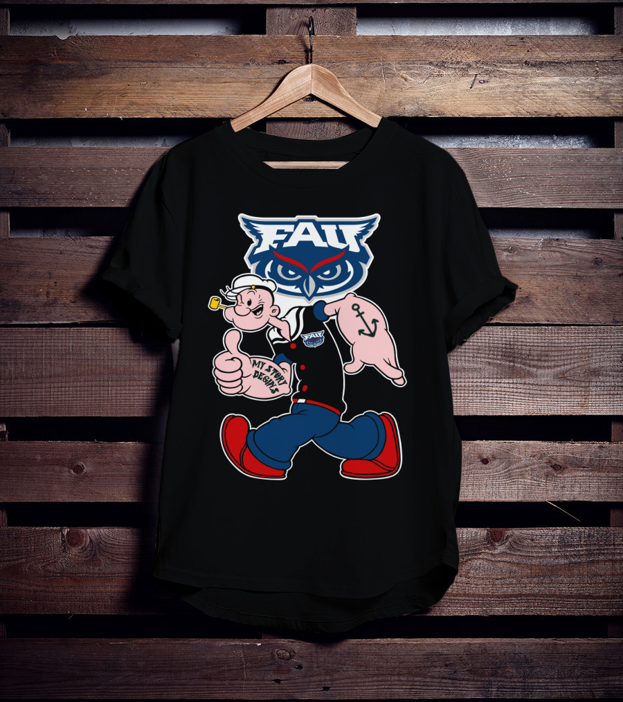 Fau Florida Atlantic Owls Popeye My Story Designs 212 T-Shirt