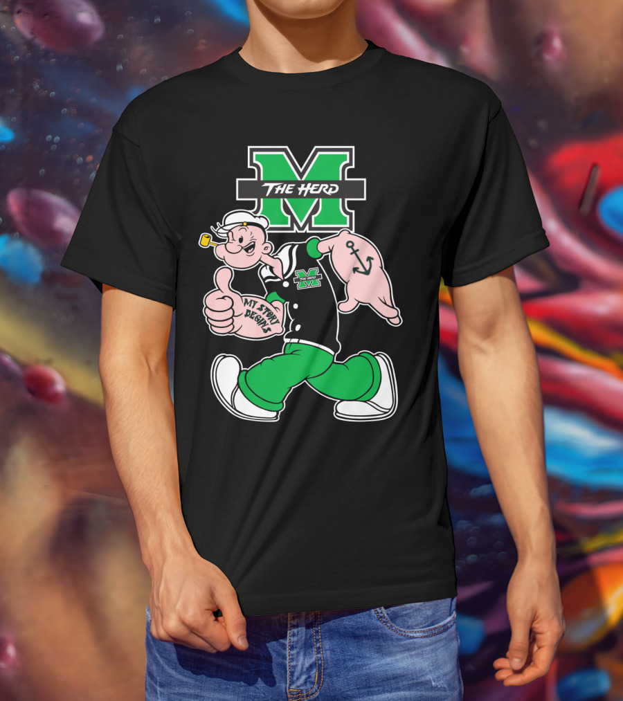 Marshall Thundering Herd The Herd M Logo And Popeye My Story Designs T-Shirt