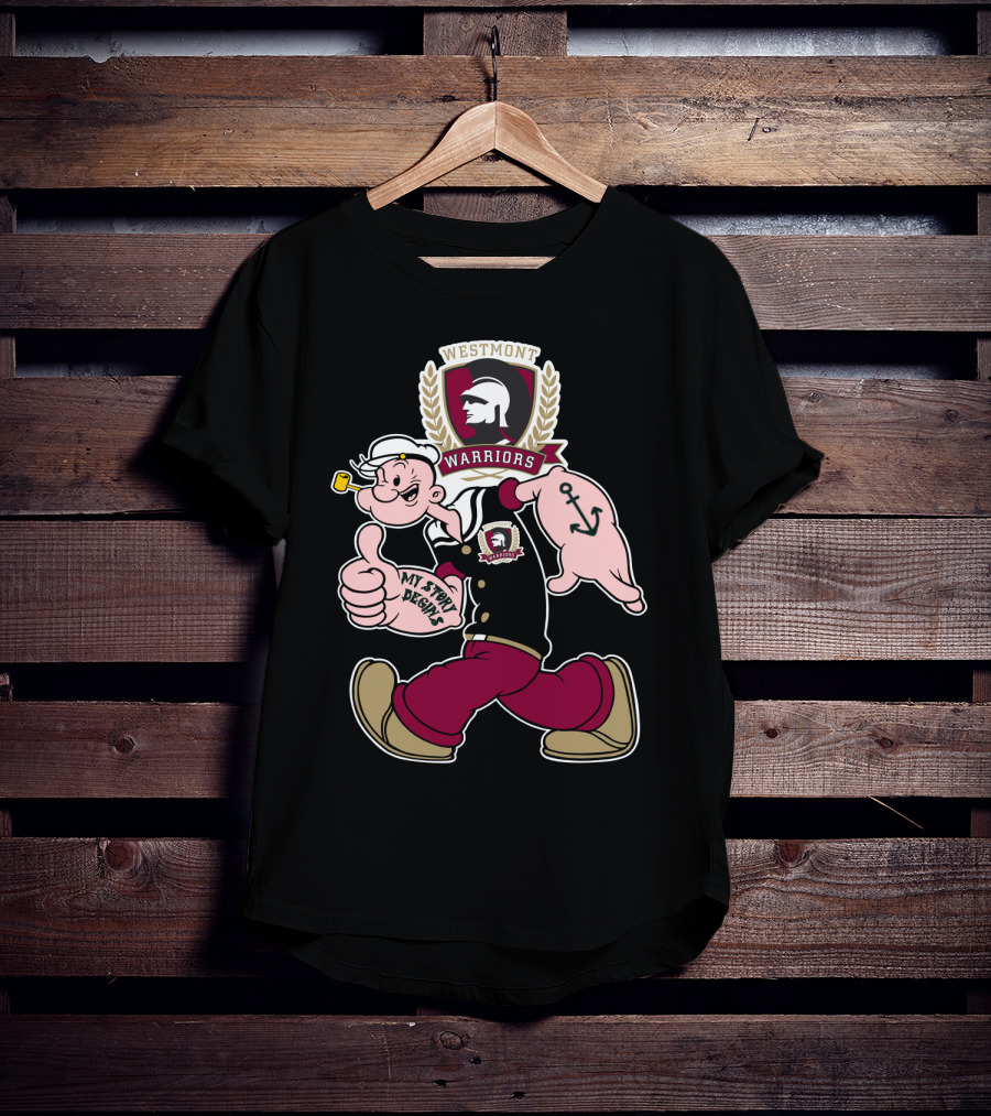 Westmont Warriors Popeye My Story Begins 347 T-Shirt