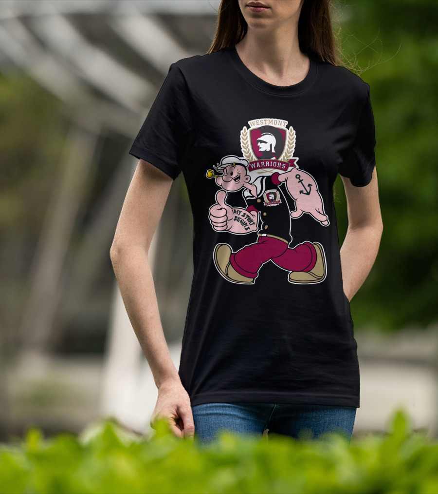 Westmont Warriors Popeye My Story Begins 347 T-Shirt