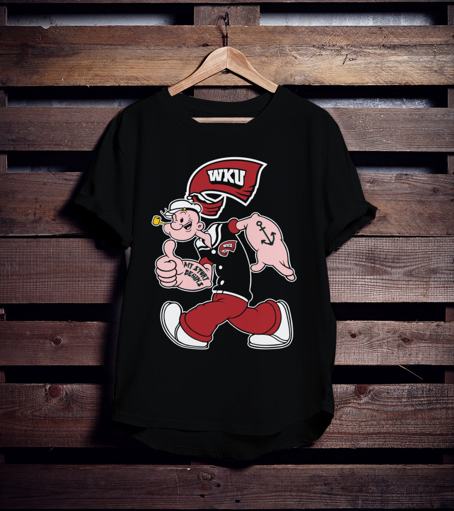 Western Kentucky Hilltoppers Wku Popeye My Story Designs T-Shirt