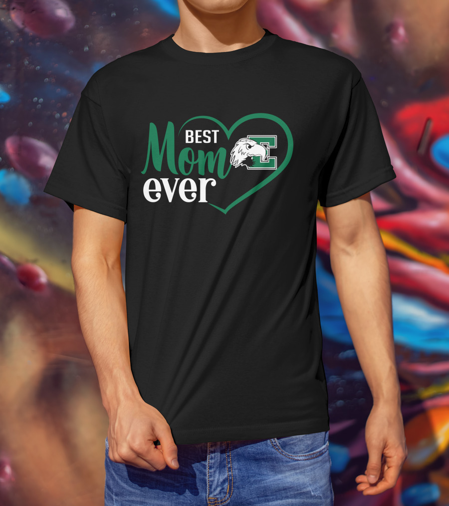 Eastern Michigan Eagles Best Mom Ever Heart Design With E Logo And Eagle T-Shirt
