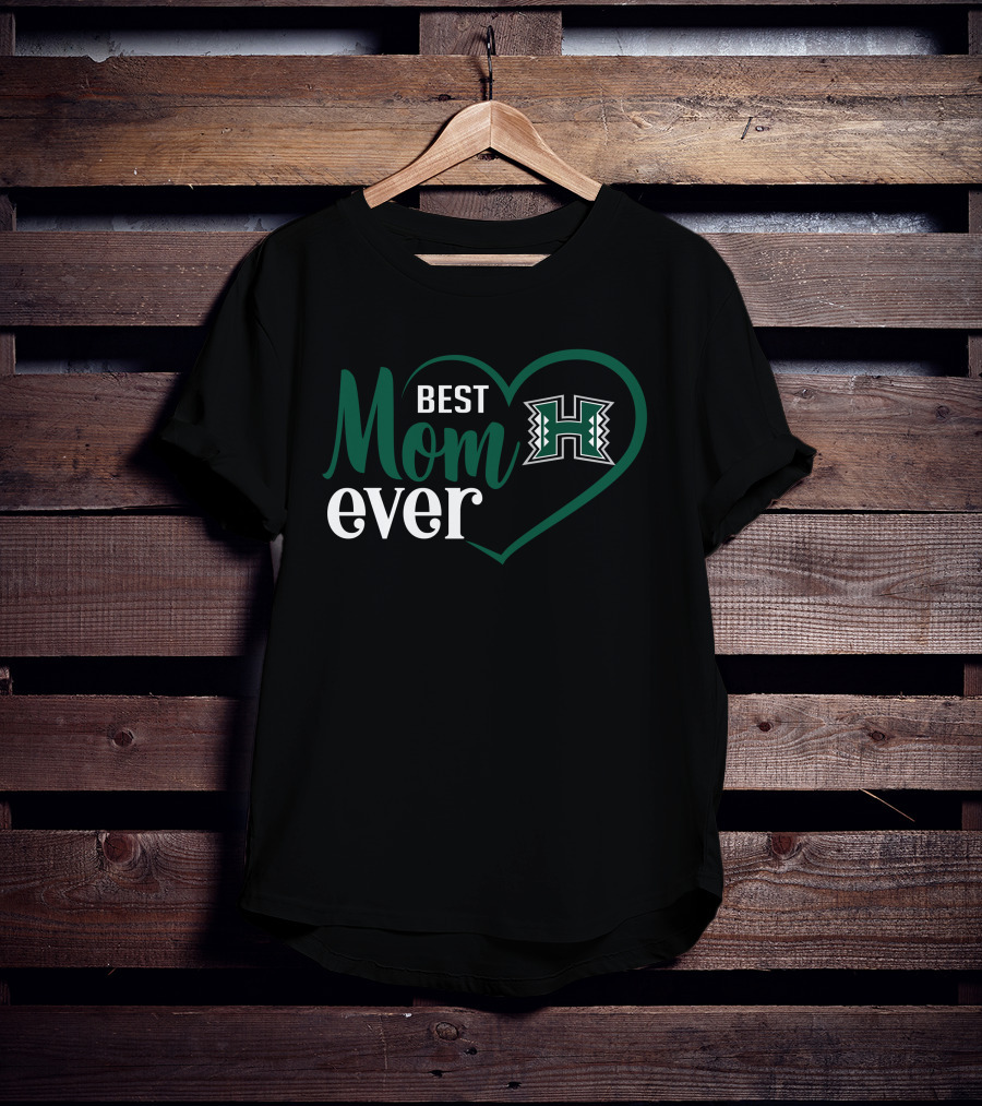 Best Mom Ever Hawai'i Rainbow Warriors Logo Heart T-Shirt