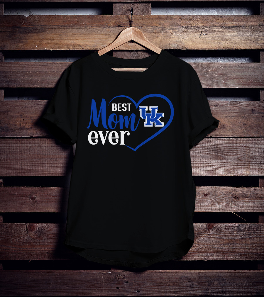 Kentucky Wildcats Best Mom Ever With Uk Heart T-Shirt