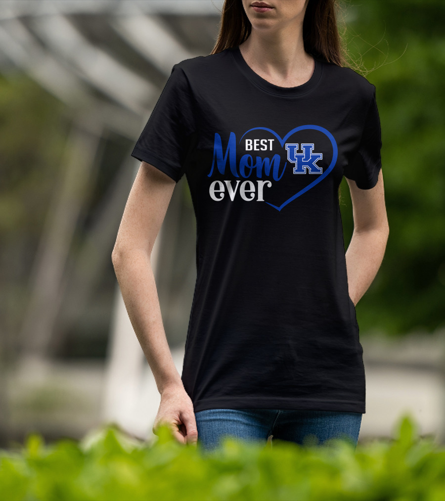 Kentucky Wildcats Best Mom Ever With Uk Heart T-Shirt