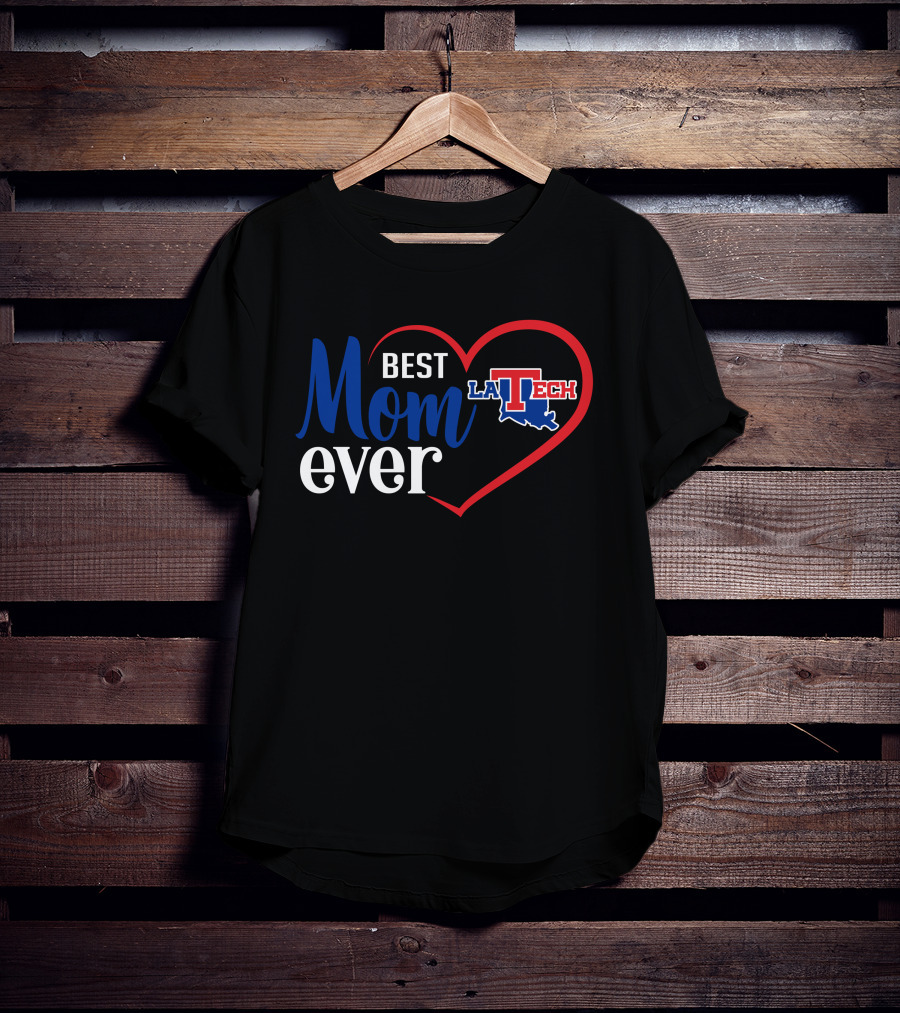 Louisiana Tech Bulldogs Best Mom Ever La Tech Heart T-Shirt