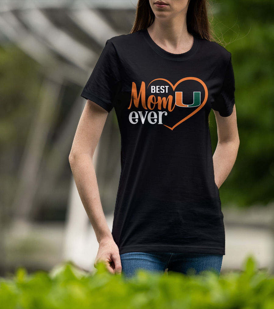 Miami Hurricanes Best Mom Ever Heart T-Shirt
