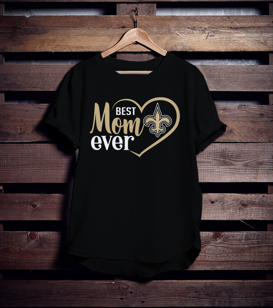 Best Mom Ever New Orleans Saints Fleur-De-Lis Heart T-Shirt