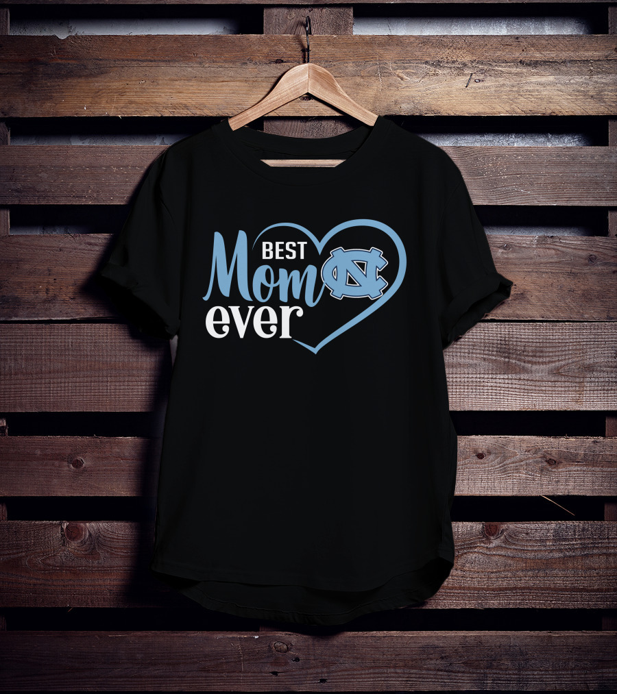 North Carolina Tar Heels Best Mom Ever Heart T-Shirt