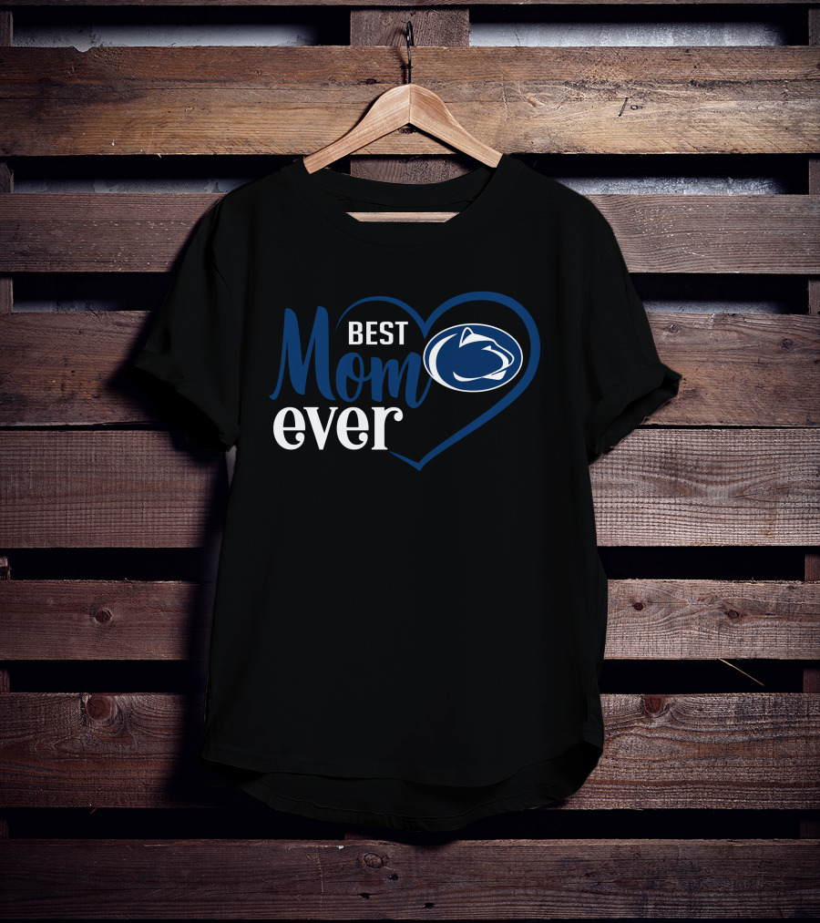 Best Mom Ever Penn State Nittany Lions Heart T-Shirt