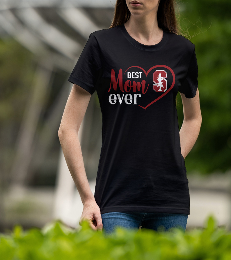 Best Mom Ever Stanford Cardinal Heart T-Shirt