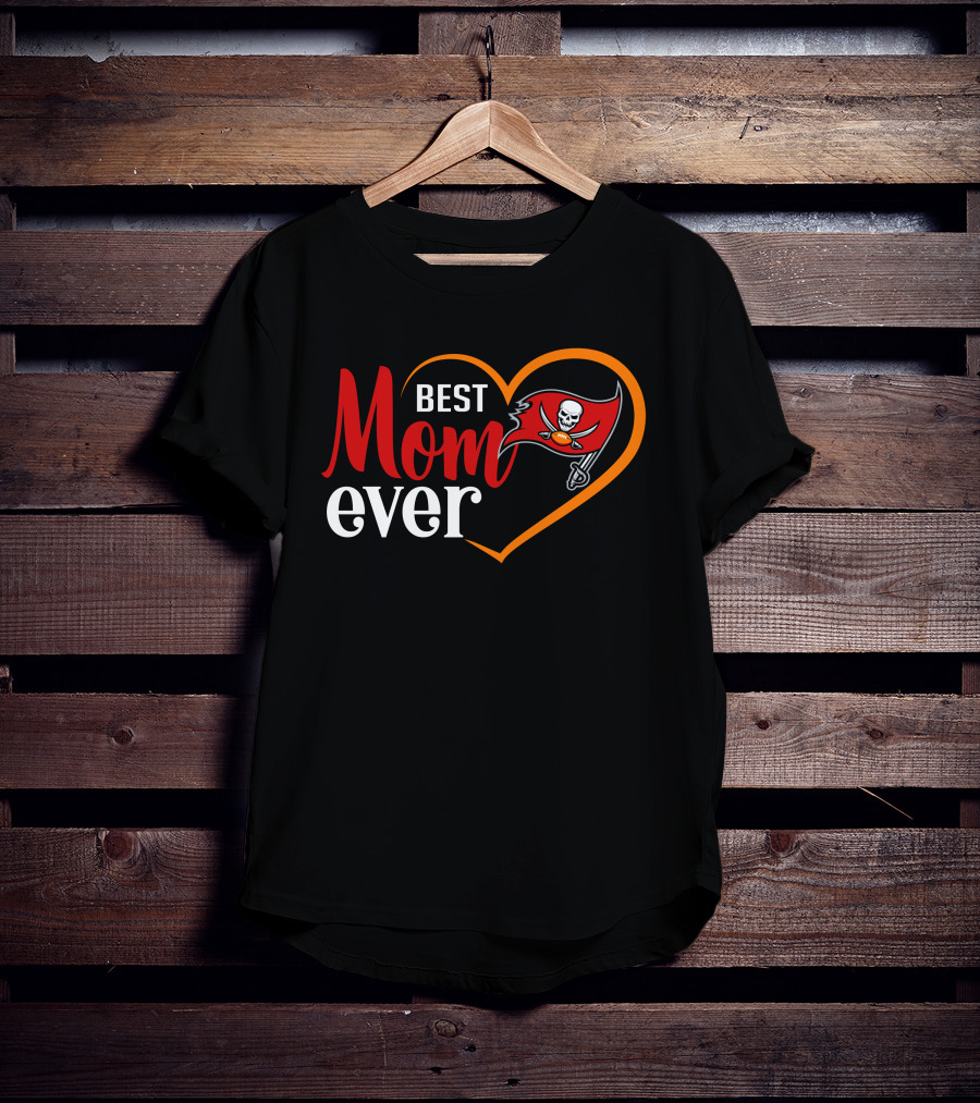 Tampa Bay Buccaneers Best Mom Ever Heart And Flag T-Shirt
