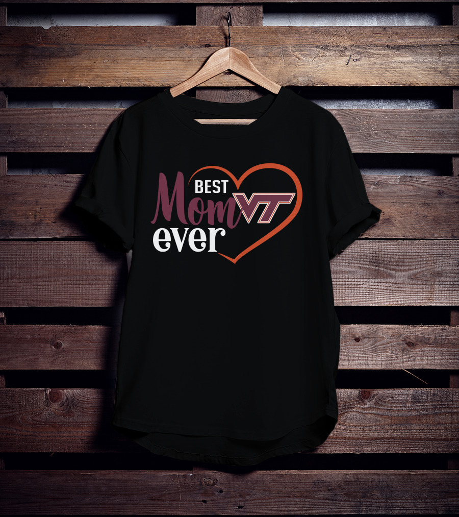 Virginia Tech Hokies Vt Best Mom Ever Heart T-Shirt