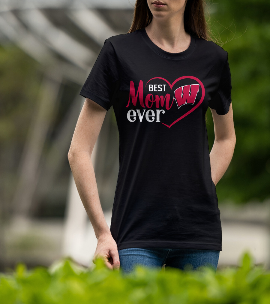 Best Mom Ever Wisconsin Badgers Football Heart T-Shirt
