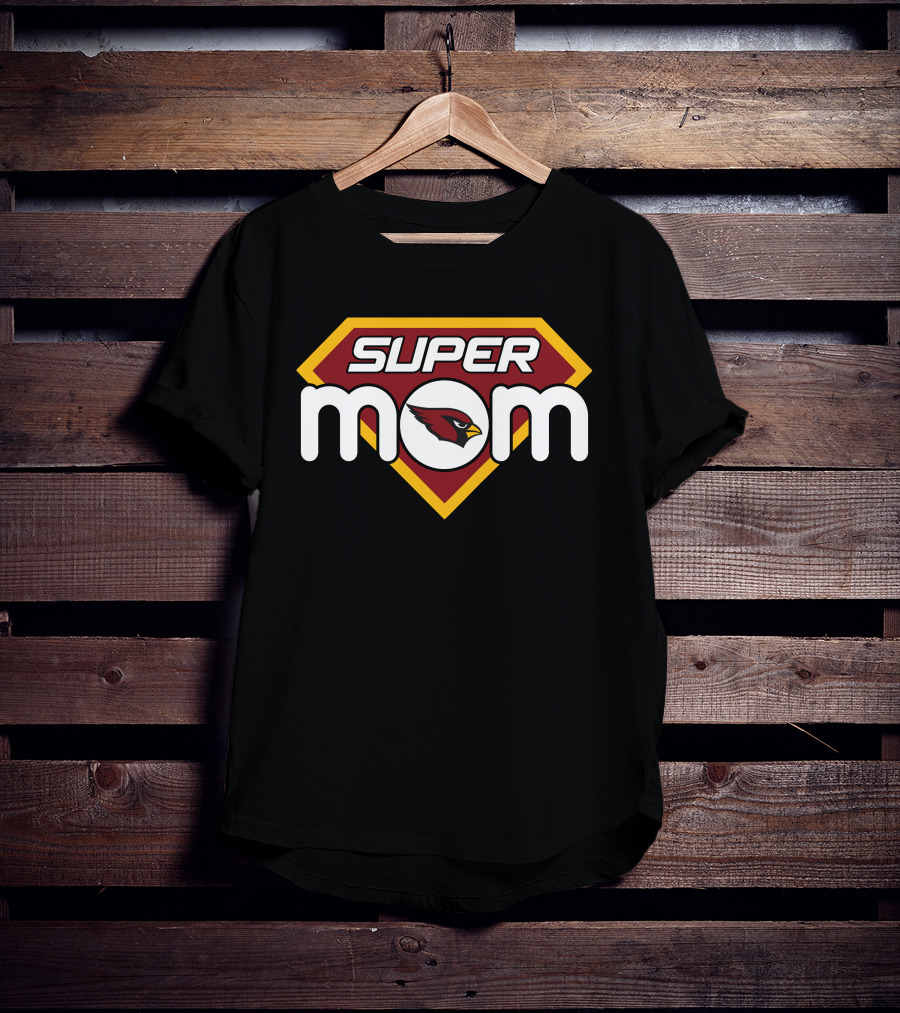 Arizona Cardinals Super Mom T-Shirt