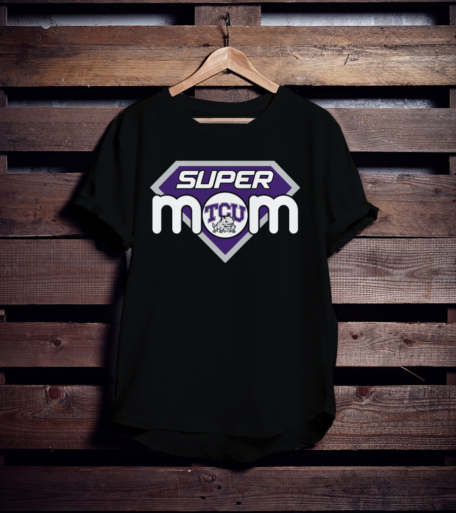 Super Mom Tcu Horned Frogs Logo T-Shirt