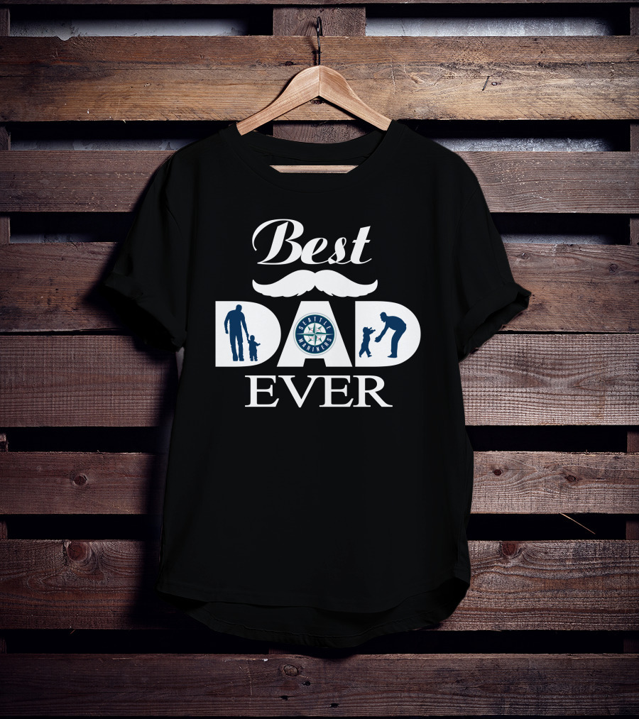 Seattle Mariners Best Dad Ever Father's Day Gift T-Shirt