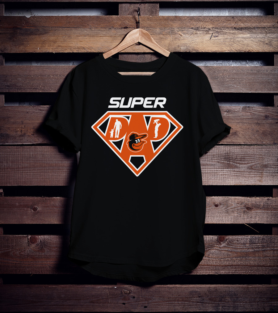 Super Dad Baltimore Orioles Logo Fatherhood Silhouette T-Shirt
