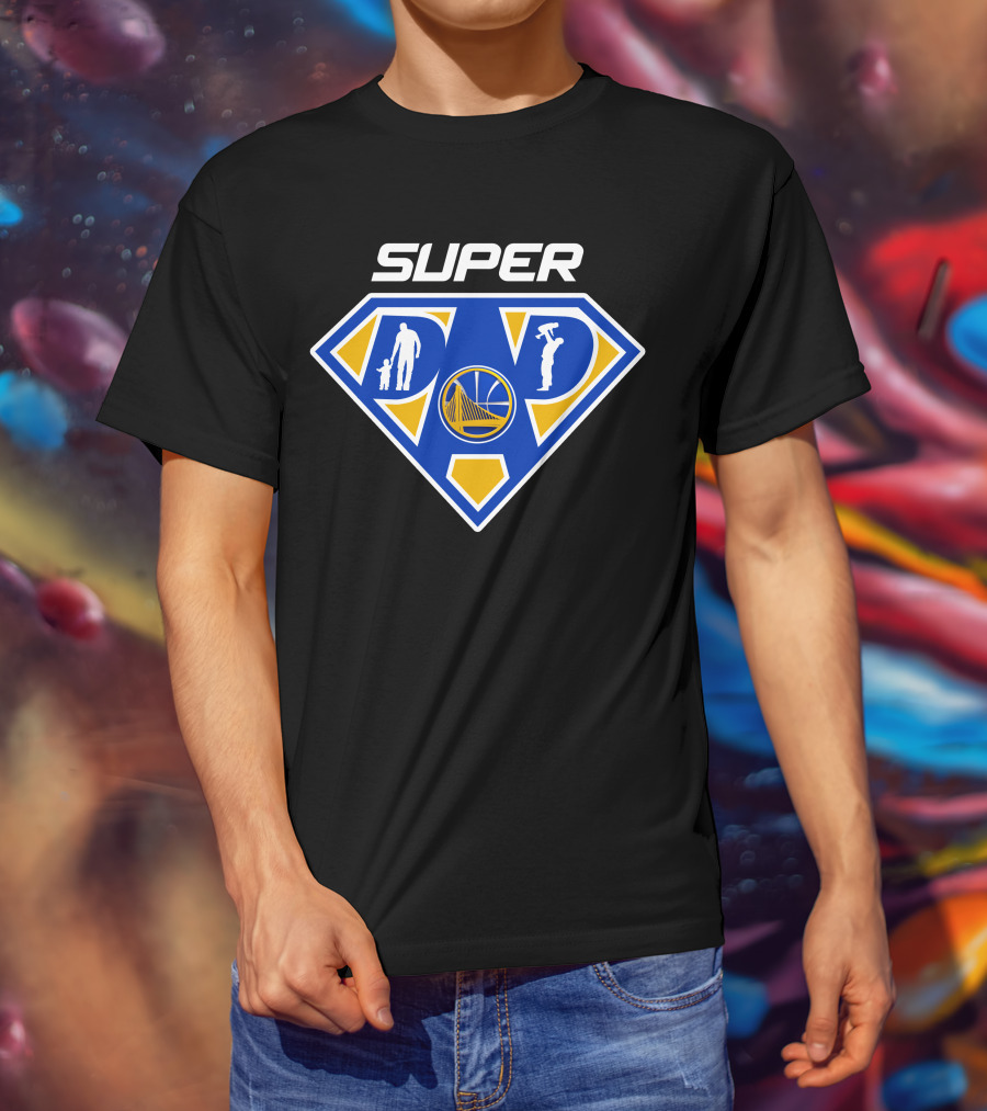 Super Dad Golden State Warriors T-Shirt