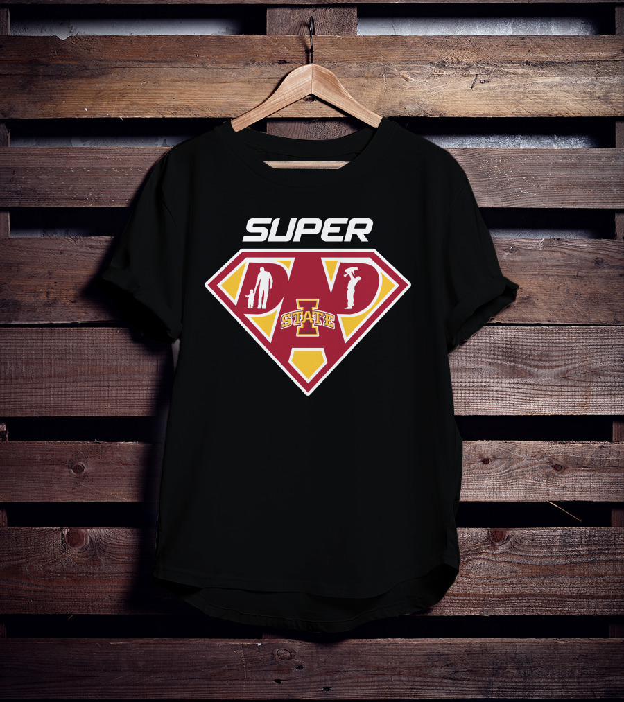Super Dad Iowa State Cyclones T-Shirt