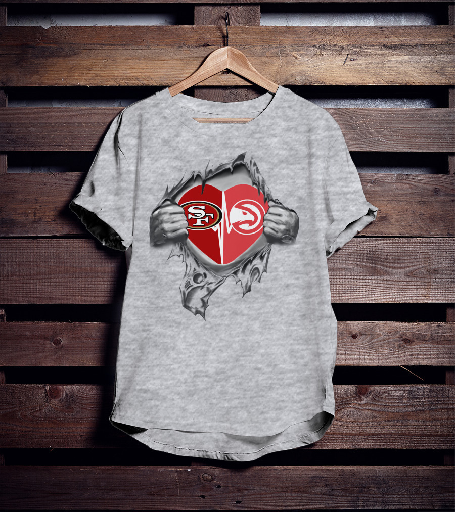 49ers Atlanta Hawks Heartfelt Loyalty Passion T-Shirt