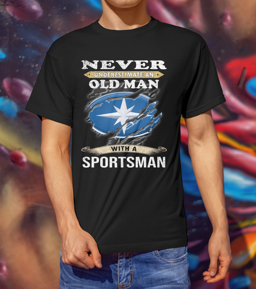 Never Underestimate An Old Man With A Sportsman T-Shirt