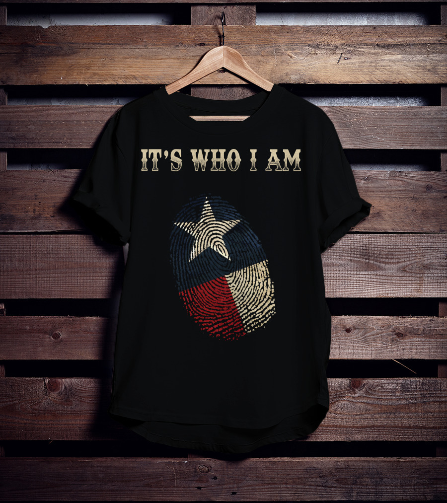 Texas Flag Fingerprint It's Who I Am T-Shirt